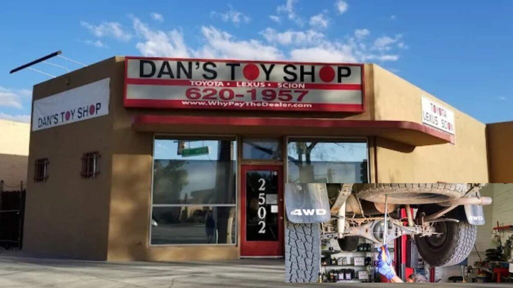 Dan’s Toy Shop.