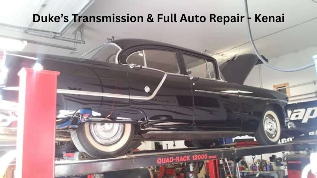 Duke’s Transmission & Full Auto Repair - Kenai.