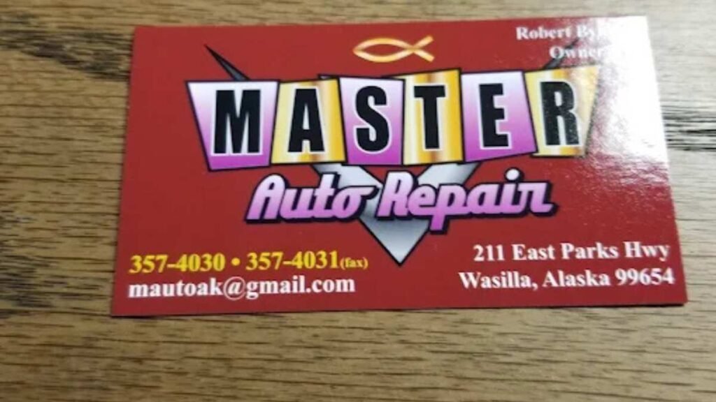 Master Auto Repair - Wasilla, AK.