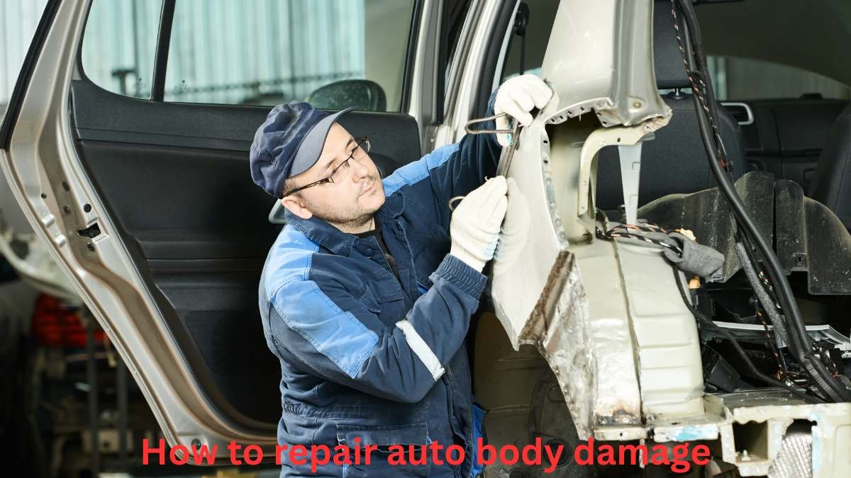 How to Repair Auto Body Damage? A Practical Guide
